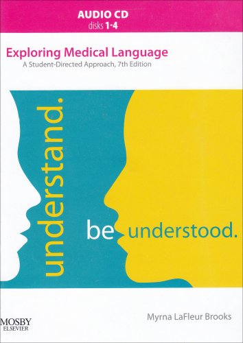 Audio CDs for Exploring Medical Language (9780323050975) by LaFleur Brooks RN BEd, Myrna