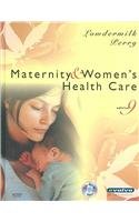 Maternity & Women's Health Care - Text and Mosby's Maternal-Newborn & Women's Health Nursing Video Skills Package (9780323051644) by Lowdermilk RNC PhD FAAN, Deitra Leonard; Perry RN PhD FAAN, Shannon E.; Mosby