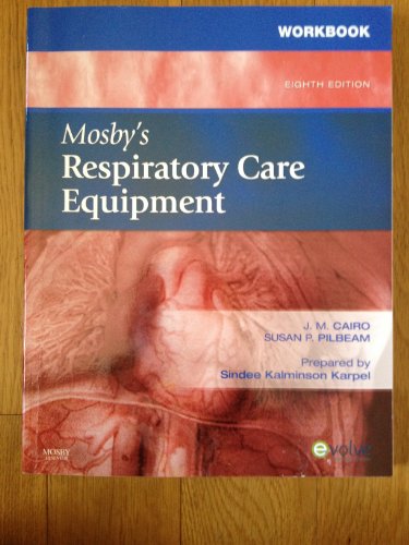 Imagen de archivo de Mosby's Respiratory Care Equipment a la venta por SecondSale