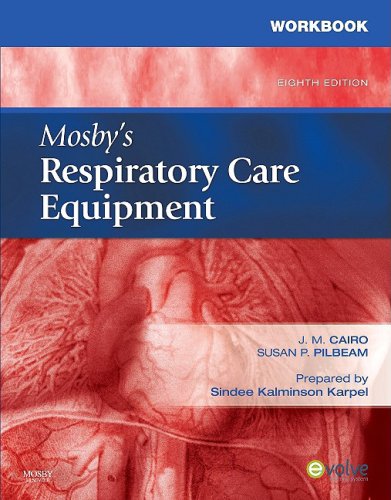 Beispielbild fr Workbook for Mosby's Respiratory Care Equipment zum Verkauf von BooksRun