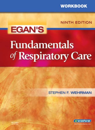 Beispielbild fr Workbook for Egan's Fundamentals of Respiratory Care zum Verkauf von BooksRun