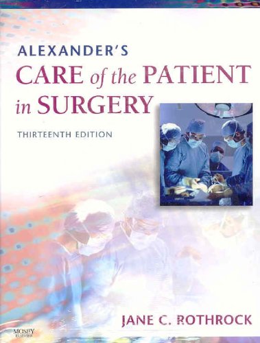 Stock image for Alexander*s Care of the Patient in Surgery - Text and Instrumentation for the Operating Room Package for sale by Mispah books
