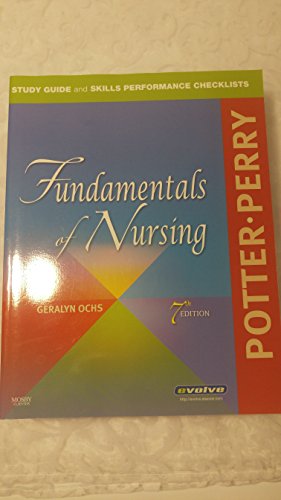 9780323052511: Study Guide and Skills Performance Checklists for Fundamentals of Nursing