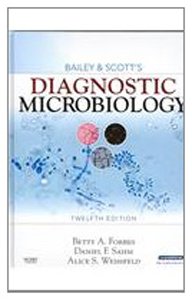 9780323052542: Bailey & Scott's Diagnostic Microbiology - Text and Study Guide Package, 12e (Bailey and Scott's Diagnostic Microbiology)