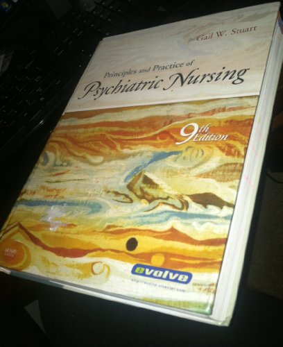 9780323052566: Principles and Practice of Psychiatric Nursing