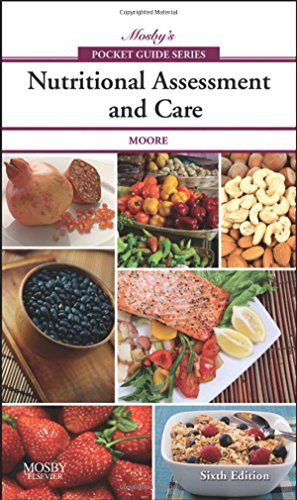Beispielbild fr Mosby's Pocket Guide to Nutritional Assessment and Care (Nursing Pocket Guides) zum Verkauf von Wonder Book