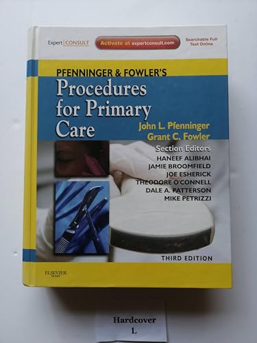 Stock image for Pfenninger and Fowler's Procedures for Primary Care (Pfenninger, Pfenniger and Fowler's Procedures for Primary Care, Expert Consult) for sale by FamBookVentures
