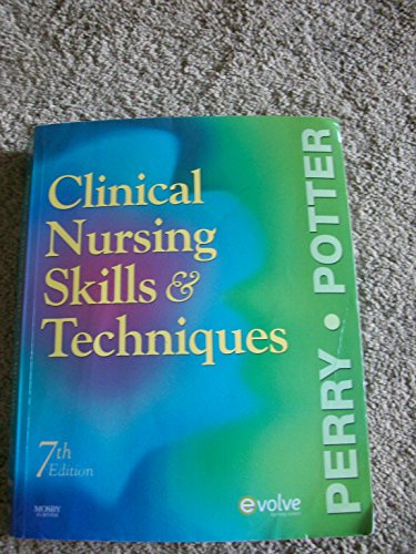 9780323052894: Clinical Nursing Skills and Techniques