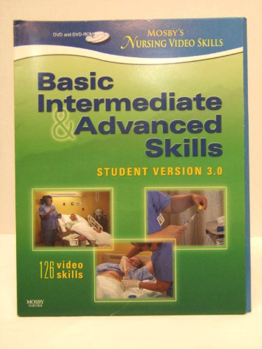 Beispielbild fr Mosby's Nursing Video Skills - Student Version DVD 3.0: Basic, Intermediate, and Advanced Skills zum Verkauf von Better World Books