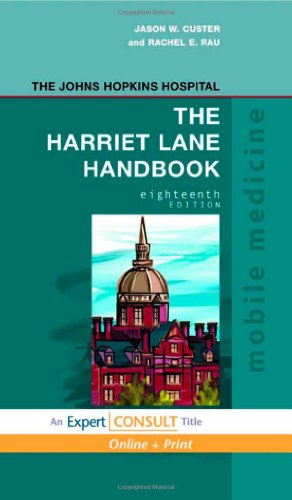 Beispielbild fr The Harriet Lane Handbook: Mobile Medicine Series, Expert Consult: Online and Print zum Verkauf von Once Upon A Time Books