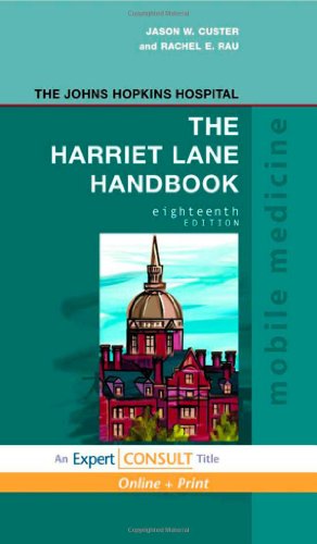 Imagen de archivo de The Harriet Lane Handbook: Mobile Medicine Series, Expert Consult: Online and Print a la venta por Once Upon A Time Books