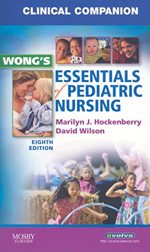 Imagen de archivo de Clinical Companion for Wong's Essentials of Pediatric Nursing a la venta por SecondSale