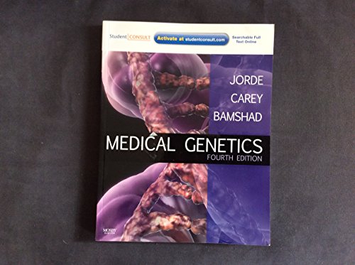 Medical Genetics: With STUDENT CONSULT Online Access (9780323053730) by Jorde PhD, Lynn B.; Carey MD MPH, John C.; Bamshad MD, Michael J.