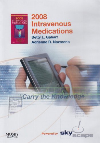 Stock image for 2008 Intravenous Medications-CD-ROM PDA Software for sale by Southern Maryland Books