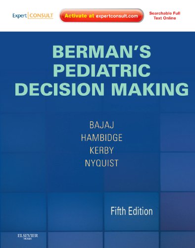 9780323054058: Berman's Pediatric Decision Making: Expert Consult - Online and Print