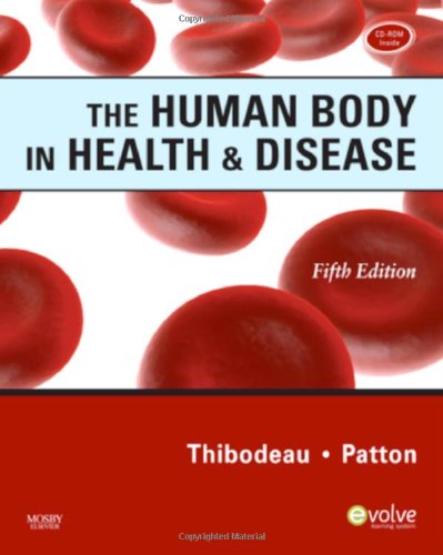 Stock image for The Human Body in Health & Disease [With CDROM] for sale by ThriftBooks-Atlanta