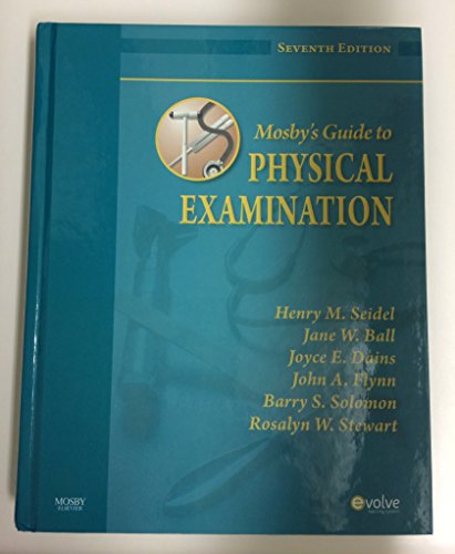 9780323055703: Mosby's Guide to Physical Examination
