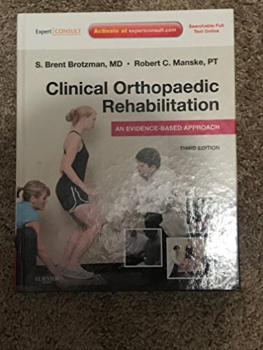 Beispielbild fr Clinical Orthopaedic Rehabilitation: An Evidence-Based Approach: Expert Consult - Online and Print zum Verkauf von BooksRun