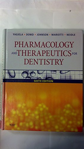 Beispielbild fr Pharmacology and Therapeutics for Dentistry zum Verkauf von Better World Books