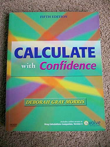 Beispielbild fr Calculate with Confidence (Morris, Calculate with Confidence) zum Verkauf von Wonder Book
