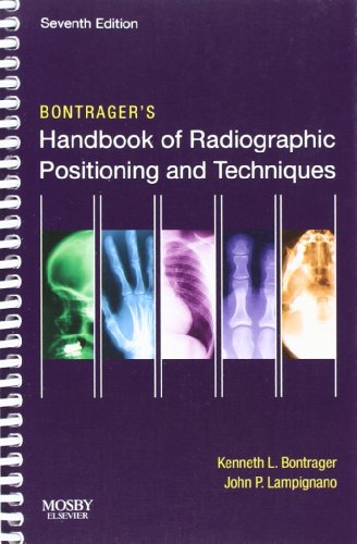 9780323056304: Bontragers Handbook of Radiographic Positioning and Techniques