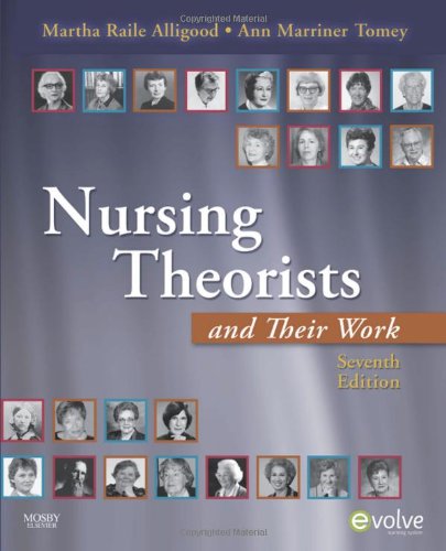 Stock image for Nursing Theorists and Their Work, 7e for sale by Bahamut Media