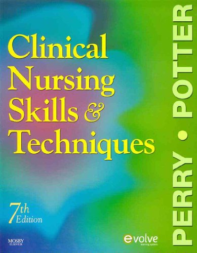 9780323056519: Clinical Nursing Skills and Techniques-Text and Checklist Package