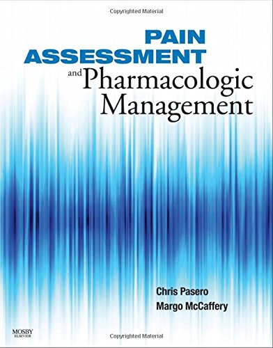 Stock image for Pain Assessment and Pharmacologic Management for sale by Better World Books