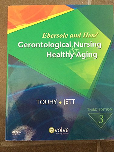 Stock image for Ebersole and Hess' Gerontological Nursing & Healthy Aging for sale by BookHolders