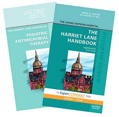 9780323057066: Harriet Lane Handbook and Harriet Lane Handbook of Pediatric Antimicrobial Therapy Package (Mobile Medicine)