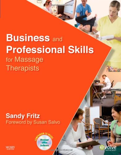 Stock image for Business and Professional Skills for Massage Therapists for sale by Book Deals