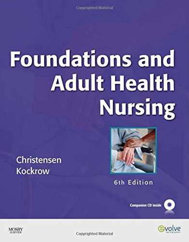 Stock image for Foundations And Adult Health Nursing ; 9780323057288 ; 0323057284 for sale by APlus Textbooks