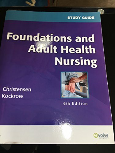 Stock image for Study Guide for Foundations and Adult Health Nursing for sale by The Book Spot