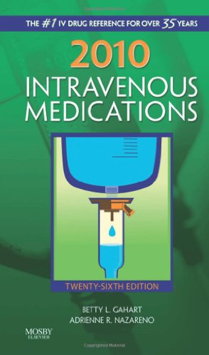 Beispielbild fr 2010 Intravenous Medications : A Handbook for Nurses and Health Professionals zum Verkauf von Better World Books: West