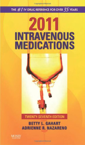 Beispielbild fr 2011 Intravenous Medications: A Handbook for Nurses and Health Professionals zum Verkauf von SecondSale