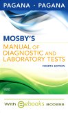 Beispielbild fr Mosby's Manual of Diagnostic and Laboratory Tests - Text and E-Book Package zum Verkauf von Irish Booksellers