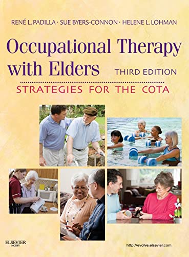 9780323065054: Occupational Therapy with Elders: Strategies for the COTA