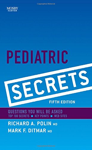 9780323065610: Pediatric Secrets, 5th Edition