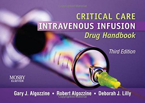 Beispielbild fr Critical Care Intravenous Infusion Drug Handbook zum Verkauf von Book Deals
