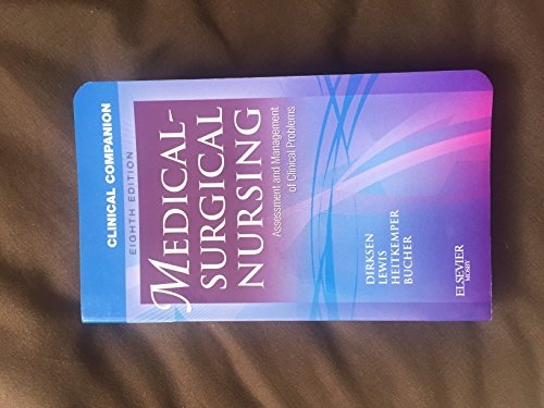 Beispielbild fr Clinical Companion to Medical-Surgical Nursing: Assessment and Management of Clinical Problems (Lewis, Clinical Companion to Medical-Surgical Nursing: Assessment and Management of C) zum Verkauf von Your Online Bookstore