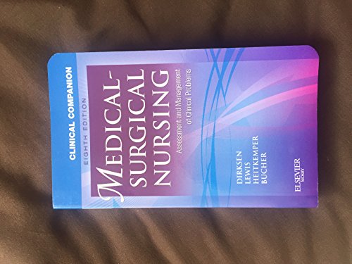 9780323066624: Clinical Companion to Medical-surgical Nursing: Assessment and Management of Clinical Problems