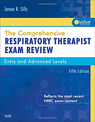 Imagen de archivo de The Comprehensive Respiratory Therapist Exam Review: Entry and Advanced Levels a la venta por HPB-Red