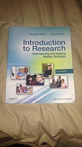 Beispielbild fr Introduction to Research: Understanding and Applying Multiple Strategies (Depoy, Introduction to Research) zum Verkauf von BooksRun