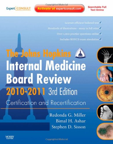 Imagen de archivo de Johns Hopkins Internal Medicine Board Review 2010-2011: Certification and Recertification: Expert Consult - Online and Print (Miller, Johns Hopkins lnternal Medicine Board Review) a la venta por HPB-Red