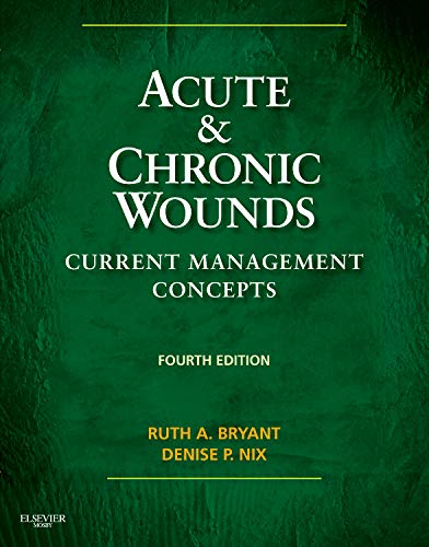 Stock image for Acute & Chronic Wounds: Current Management Concepts (Acute and Chronic Wounds Current Management Concepts) for sale by HPB-Red