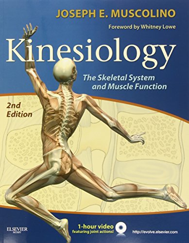 9780323069441: Kinesiology: The Skeletal System and Muscle Function, 2e