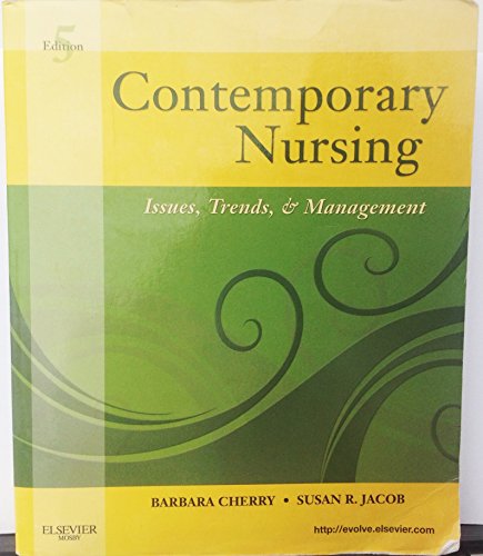 Beispielbild fr Contemporary Nursing: Issues, Trends, & Management (Cherry, Contemporary Nursing) zum Verkauf von BookHolders