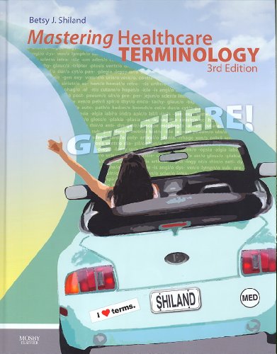 Stock image for Mastering Healthcare Terminology - Hardcover ; 9780323071123 ; 0323071120 for sale by APlus Textbooks