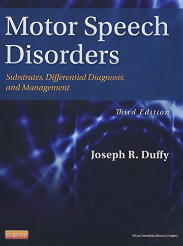 Beispielbild fr Motor Speech Disorders: Substrates, Differential Diagnosis, and Management zum Verkauf von Open Books