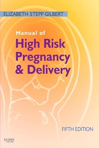 Stock image for Manual of High Risk Pregnancy and Delivery (Manual of High Risk Pregnancy Delivery) for sale by Zoom Books Company